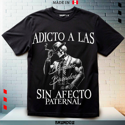 ADICTO A LAS SIN AFECTO PATERNAL